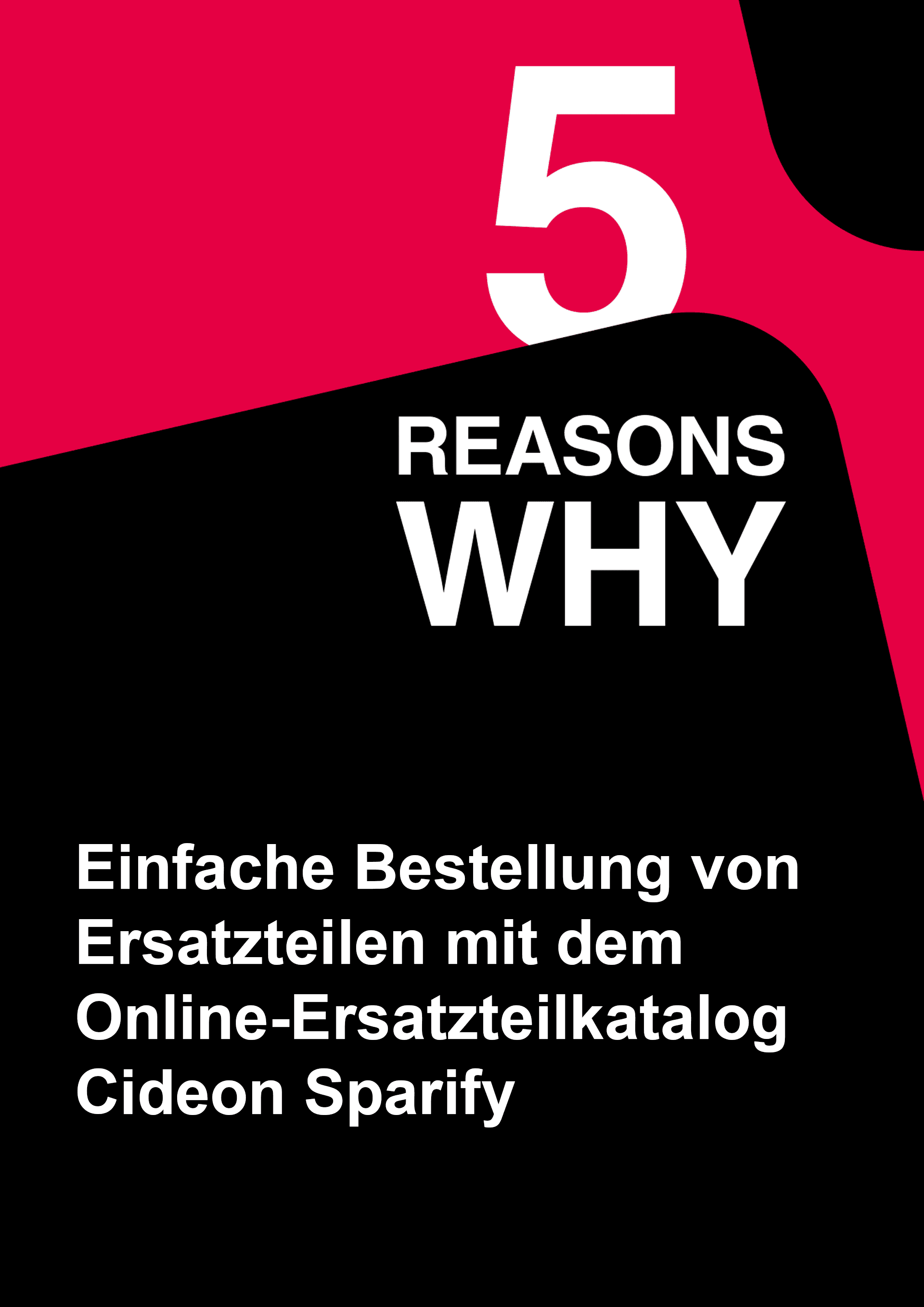 Cideon 5 Reasons Why - Cideon Sparify
