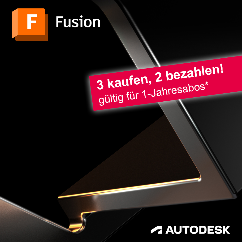 Autodesk Fusion 3 für 2 Aktion
